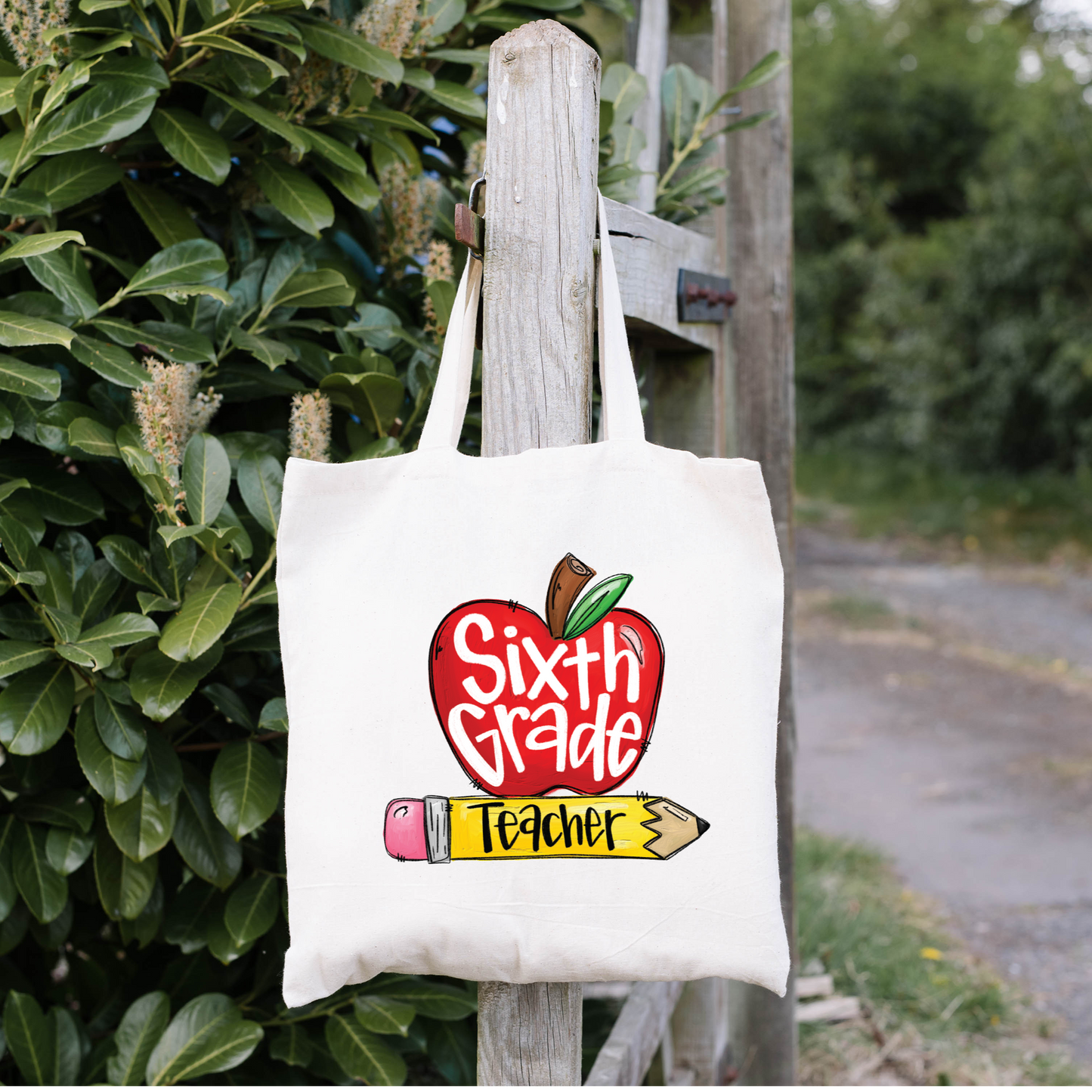 Sixth Grade Teacher Tote Bag